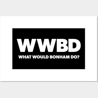 What Would Bonham Do? Posters and Art